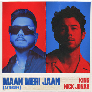 Nick Jonas - Maan Meri Jaan (Afterlife)